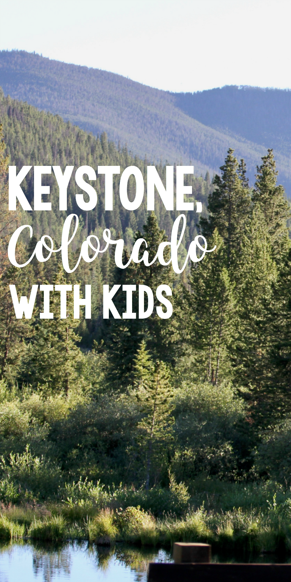 10 Keystone Colorado Summer Activities