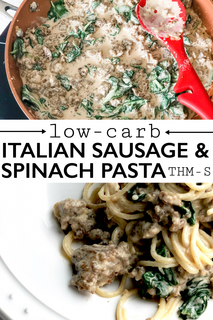 Low-Carb Italian Sausage and Spinach Pasta